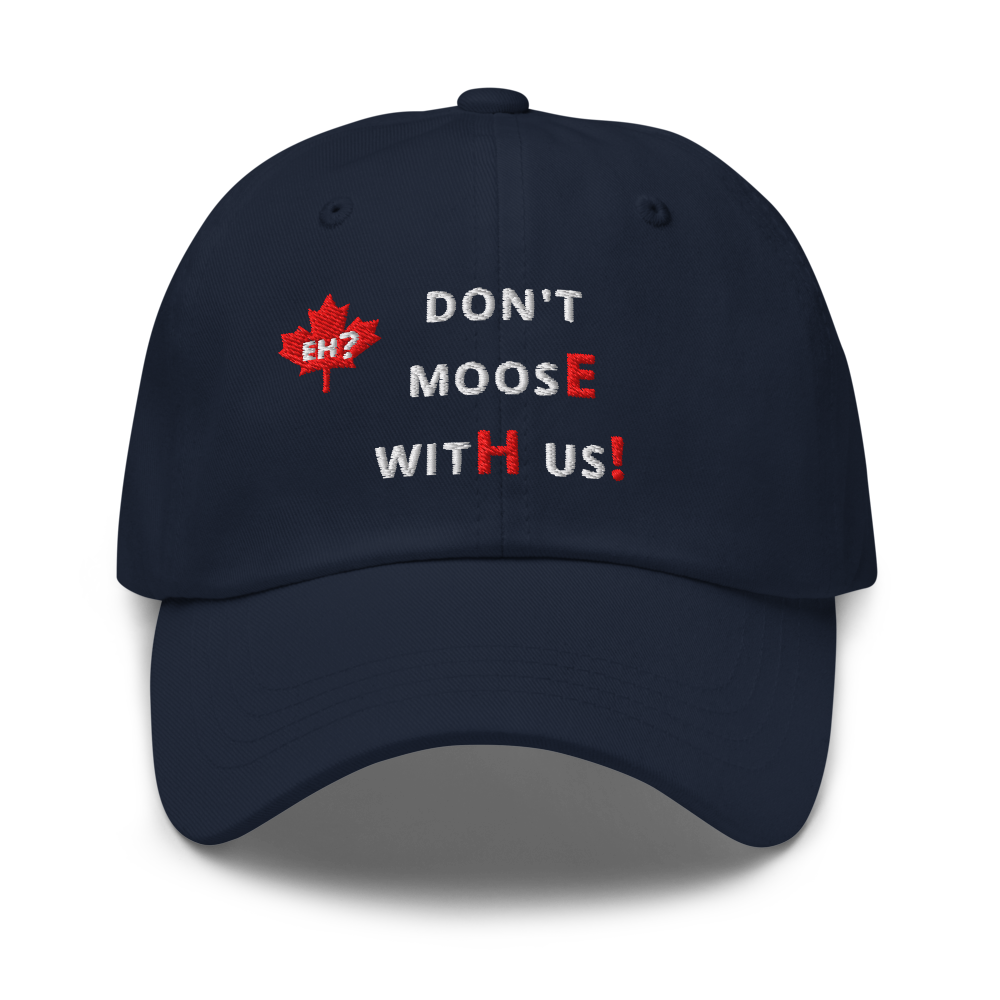 don't moosE witH us! - Navy Blue Baseball Cap