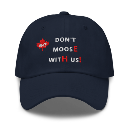 don't moosE witH us! - Navy Blue Baseball Cap