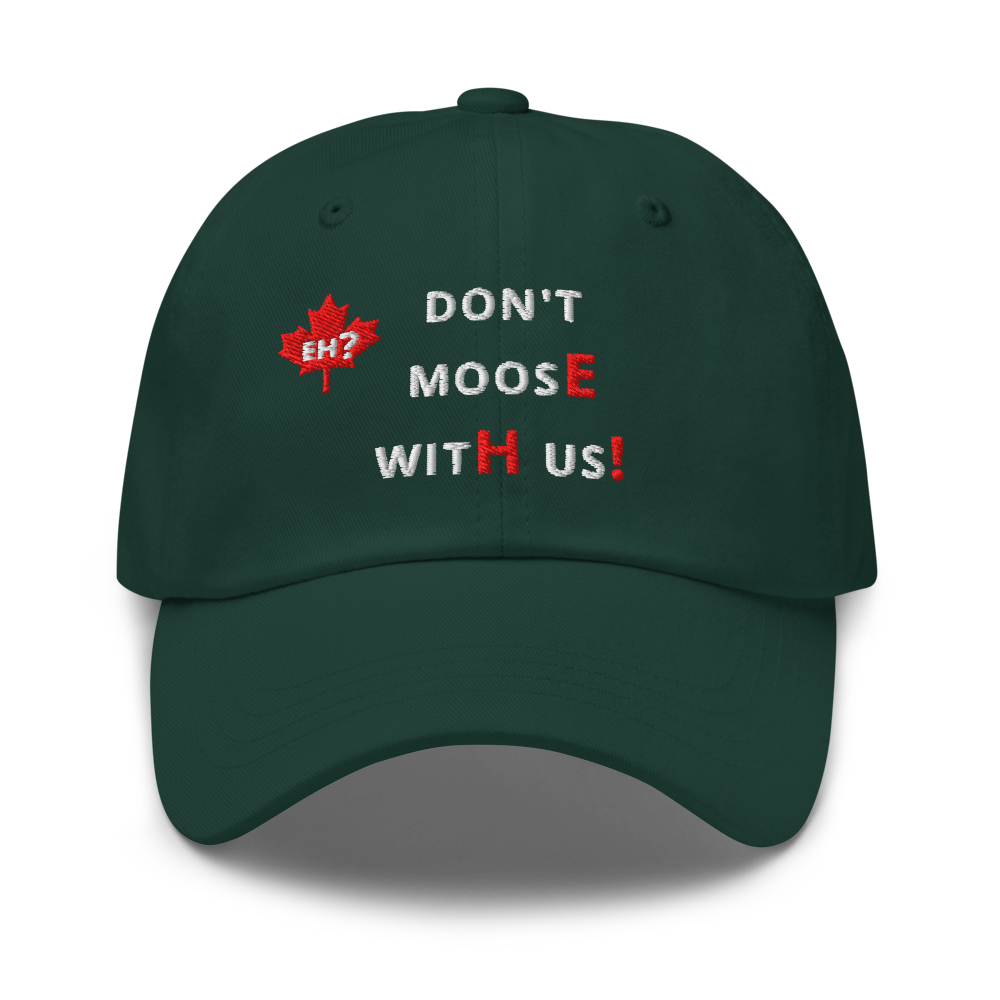 don't moosE witH us! - Spruce Baseball Cap